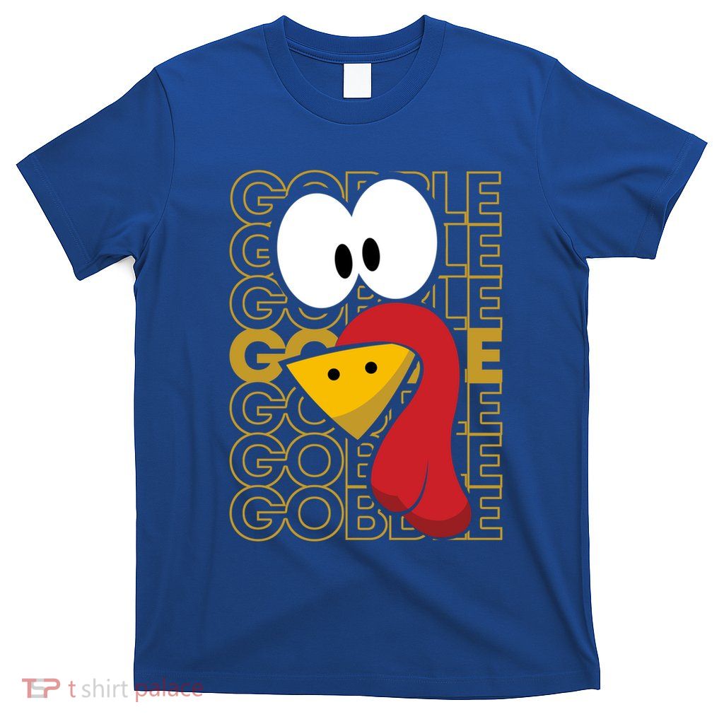Turkey Face Gobble Gobble Gift T-Shirt