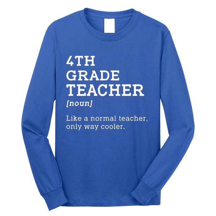 Team Fourth Grade Back To School 4th Grade Teacher Student Long Sleeve Shirt