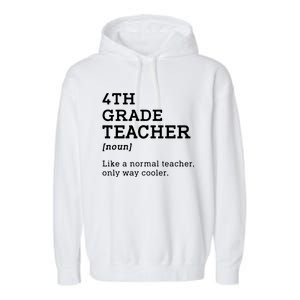 Team Fourth Grade Back To School 4th Grade Teacher Student Garment-Dyed Fleece Hoodie