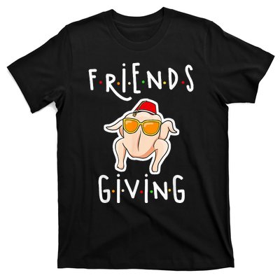 Turkey Friends Giving Happy Friendsgiving T-Shirt