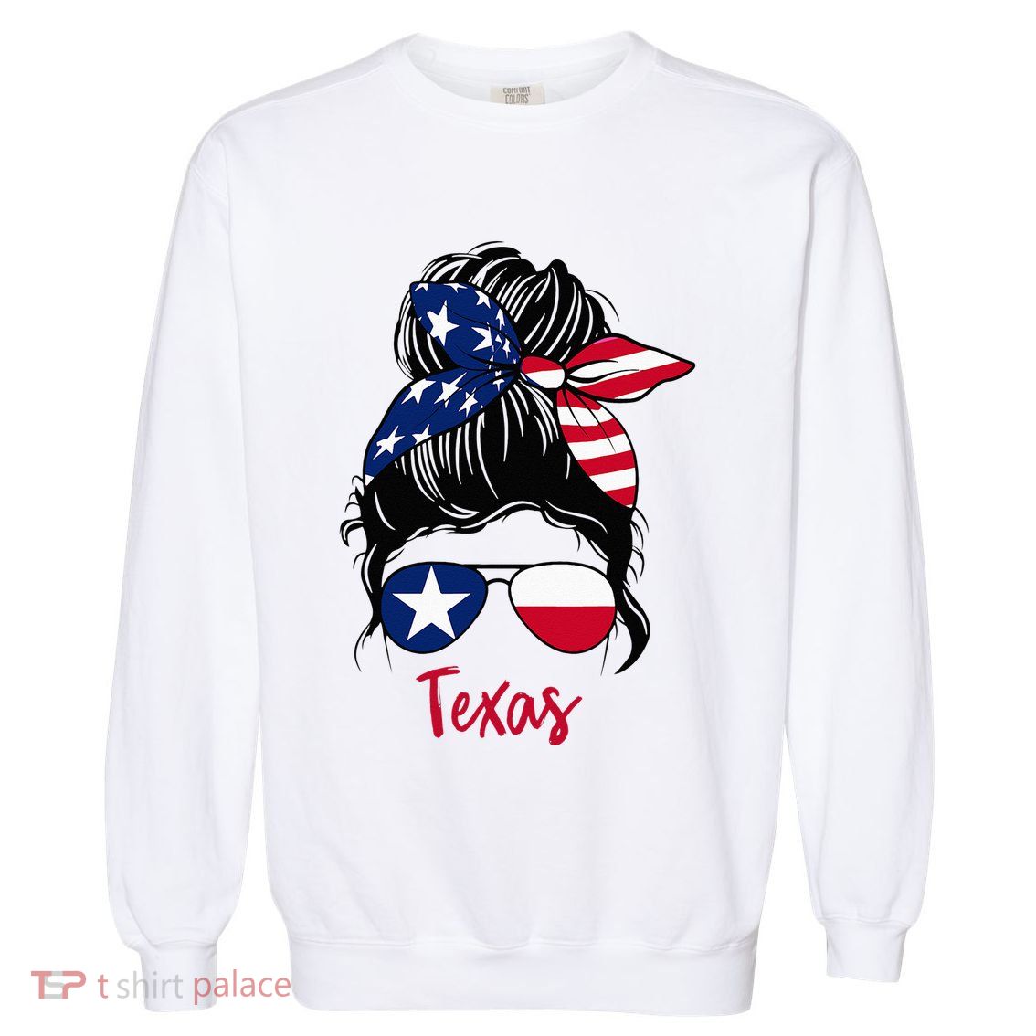 Texas Flag Girl Texas Flag State Girlfriend Messy Bun Garment-Dyed Sweatshirt