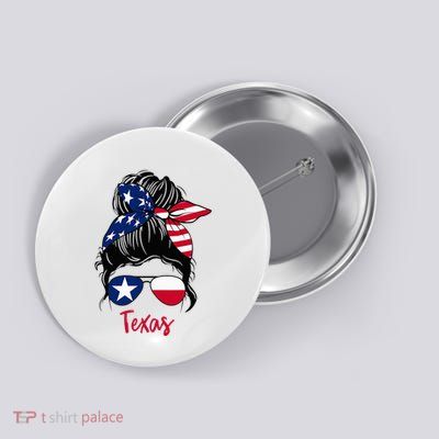 Texas Flag Girl Texas Flag State Girlfriend Messy Bun Button