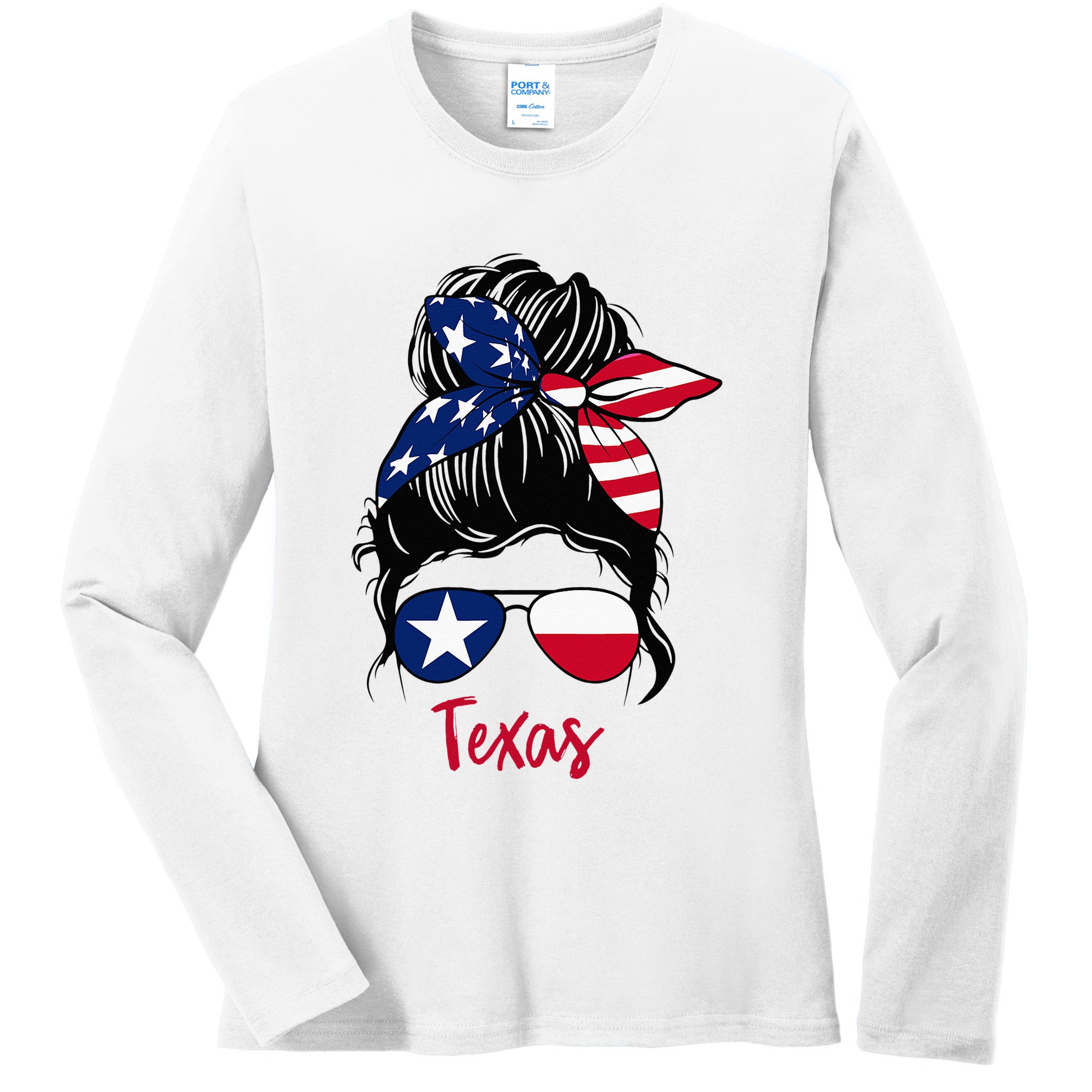 Texas Flag Girl Texas Flag State Girlfriend Messy Bun Ladies Long Sleeve Shirt