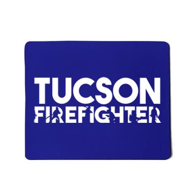 Tucson Firefighter Gift Firefighter Dad Gift Meaningful Gift Mousepad