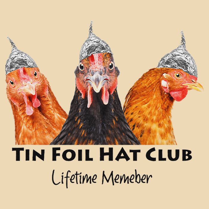 Tin Foil Hat Club Member Chickens Funny Conspiracy Theorist Drawstring Bag
