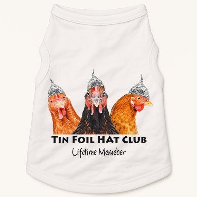 Tin Foil Hat Club Member Chickens Funny Conspiracy Theorist Doggie Tank