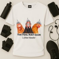 Tin Foil Hat Club Member Chickens Funny Conspiracy Theorist Cooling Performance Crew T-Shirt