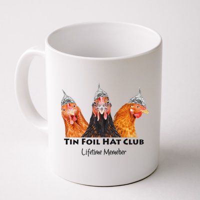 Tin Foil Hat Club Member Chickens Funny Conspiracy Theorist Mug