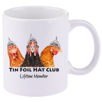 Tin Foil Hat Club Member Chickens Funny Conspiracy Theorist 11oz C Handle Ceramic Mug