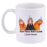 Tin Foil Hat Club Member Chickens Funny Conspiracy Theorist 11oz C Handle Ceramic Mug