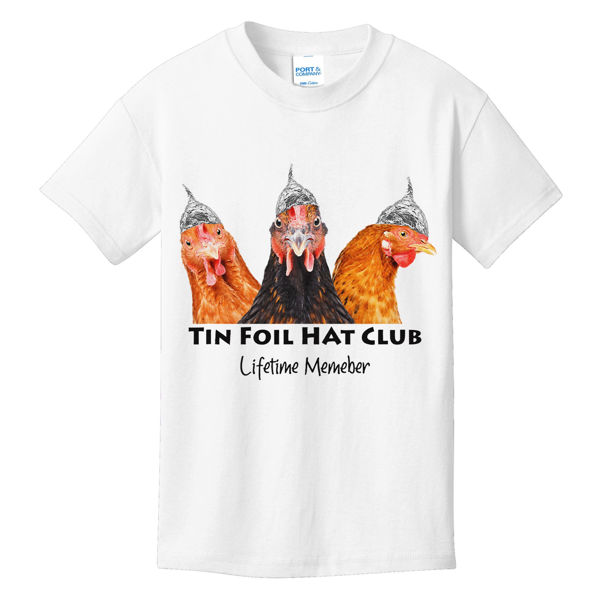Tin Foil Hat Club Member Chickens Funny Conspiracy Theorist Kids T-Shirt
