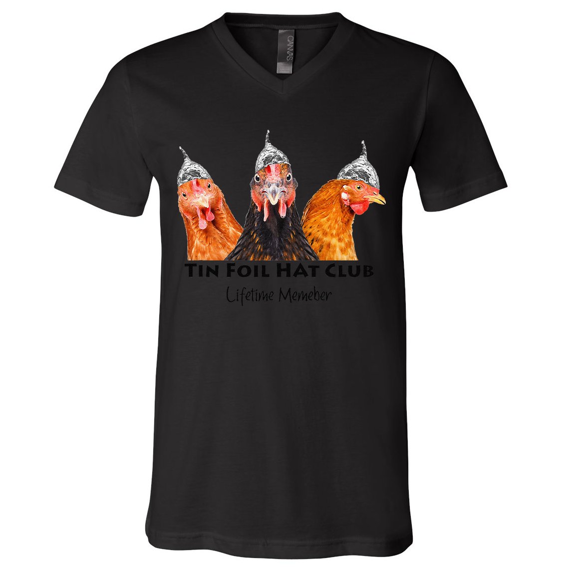 Tin Foil Hat Club Member Chickens Funny Conspiracy Theorist V-Neck T-Shirt