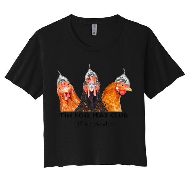 Tin Foil Hat Club Member Chickens Funny Conspiracy Theorist Crop Top