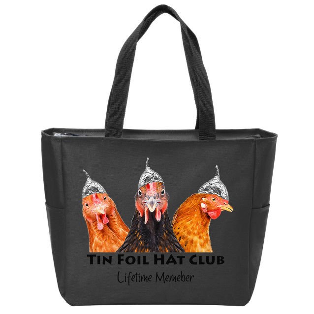 Tin Foil Hat Club Member Chickens Funny Conspiracy Theorist Zip Tote Bag