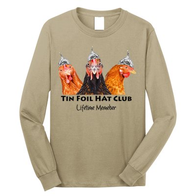 Tin Foil Hat Club Member Chickens Funny Conspiracy Theorist Long Sleeve Shirt