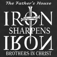 The Fathers House Iron Sharpens Iron Brothers In Christ Garment-Dyed Heavyweight T-Shirt