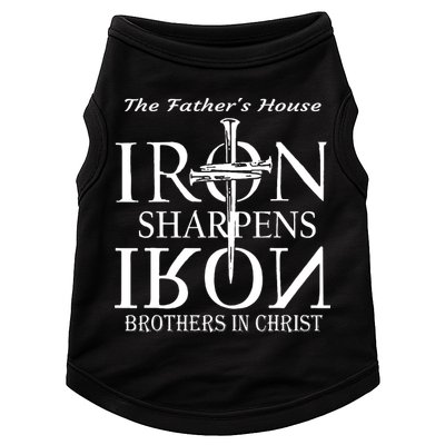 The Fathers House Iron Sharpens Iron Brothers In Christ Doggie Tank