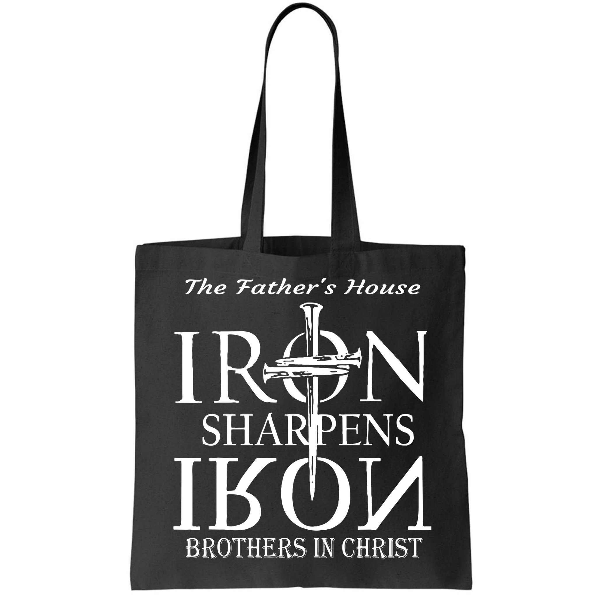 The Fathers House Iron Sharpens Iron Brothers In Christ Bag