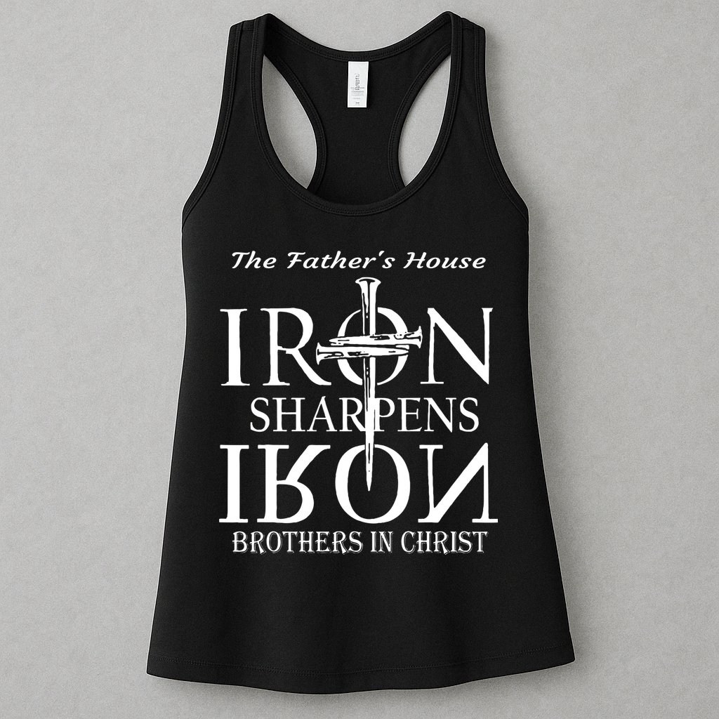 The Fathers House Iron Sharpens Iron Brothers In Christ Womens Tank Top