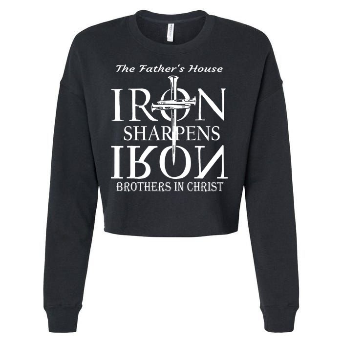 The Fathers House Iron Sharpens Iron Brothers In Christ Cropped Pullover Crew