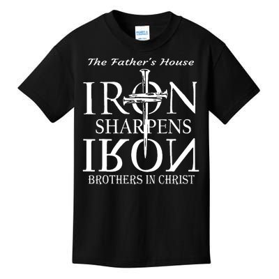 The Fathers House Iron Sharpens Iron Brothers In Christ Kids T-Shirt