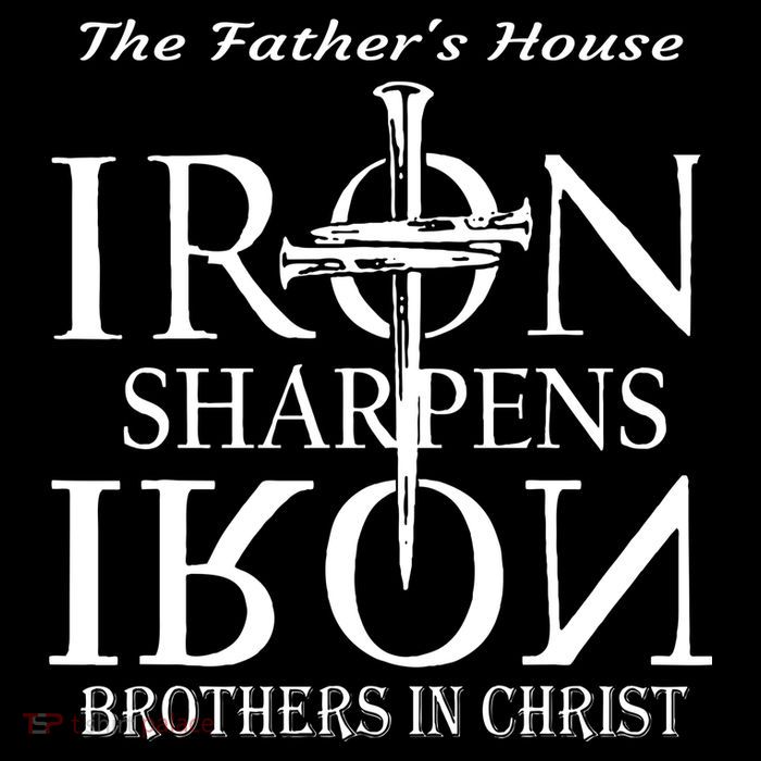 The Fathers House Iron Sharpens Iron Brothers In Christ Kids T-Shirt