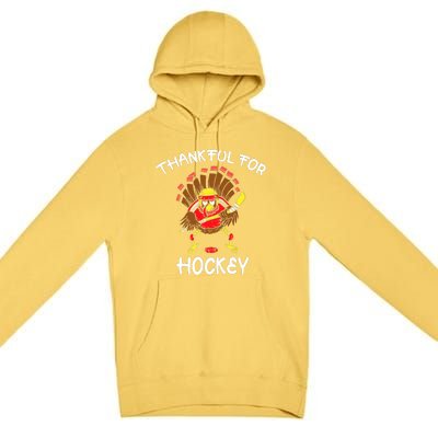 Thankful For Hockey Thanksgiving Funny Turkey Playing Hockey Premium Pullover Hoodie