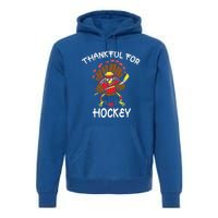 Thankful For Hockey Thanksgiving Funny Turkey Playing Hockey Premium Hoodie