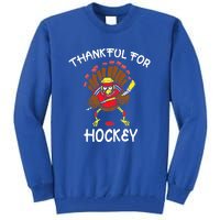 Thankful For Hockey Thanksgiving Funny Turkey Playing Hockey Tall Sweatshirt