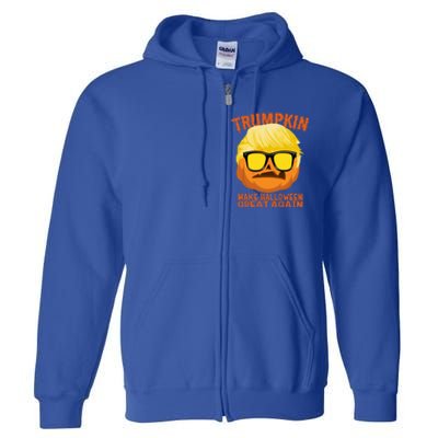 Trumpkin Funny Halloween Make Halloween Great Again Gift Full Zip Hoodie