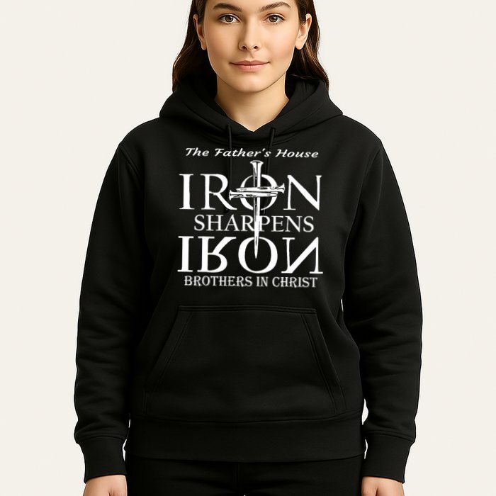 The Father's House Iron Sharpens Iron Brother In Christ Hoodie