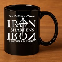 The Father's House Iron Sharpens Iron Brother In Christ 11oz C Handle Ceramic Mug