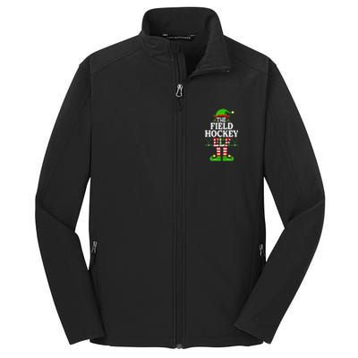 The Field Hockey Elf Cute Gift Funny Christmas Family Matching Great Gift Core Soft Shell Jacket