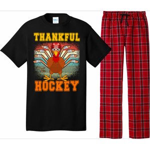 Thankful For Hockey Funny Turkey Ice Hockey Thanksgiving Gift Pajama Set