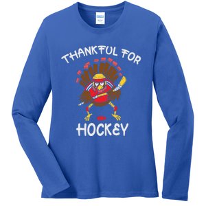 Thankful For Hockey Turkey Sport Love Thanksgiving Hockey Meaningful Gift Ladies Long Sleeve Shirt