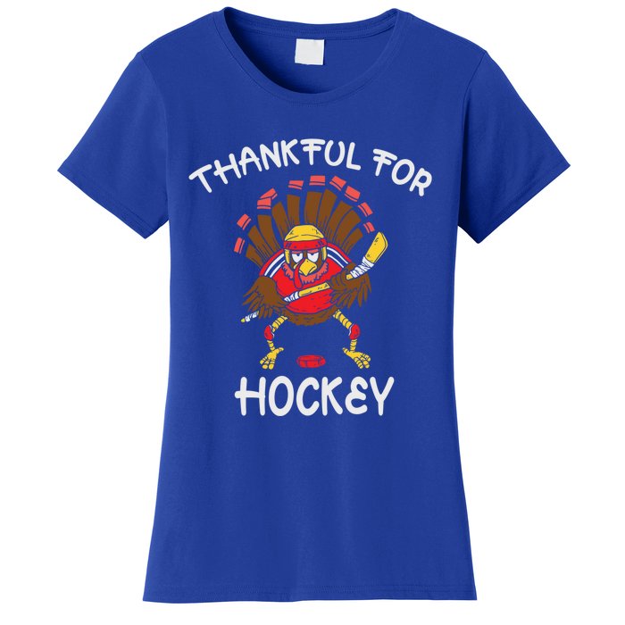 Thankful For Hockey Turkey Sport Love Thanksgiving Hockey Meaningful Gift Women's T-Shirt