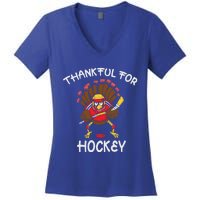 Thankful For Hockey Turkey Sport Love Thanksgiving Hockey Meaningful Gift Women's V-Neck T-Shirt