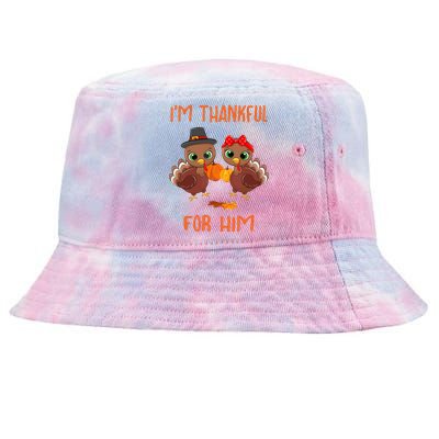 Thankful For Him Matching Thanksgiving Couple From Wife & Gf Tie-Dyed Bucket Hat