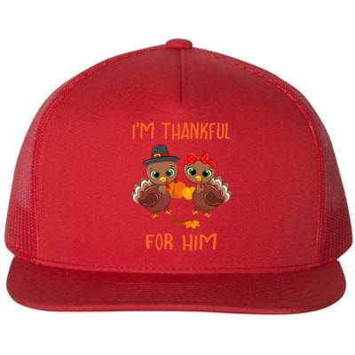 Thankful For Him Matching Thanksgiving Couple From Wife & Gf Flat Bill Trucker Hat