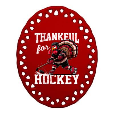 Thankful For Hockey Thanksgiving Turkey Playing Ice Hockey Gift Ceramic Oval Ornament