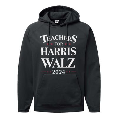 Teachers For Harris Walz 2024 Kamala Tim Waltz Performance Fleece Hoodie