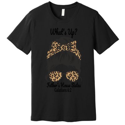 The Father's House Sistas Premium T-Shirt