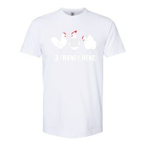 Three French Hens Christmas Gift Softstyle CVC T-Shirt