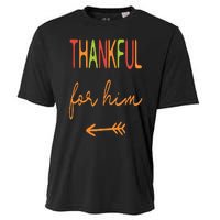 Thankful For Him  Thanksgiving Matching Family Couples Cooling Performance Crew T-Shirt