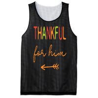 Thankful For Him  Thanksgiving Matching Family Couples Mesh Reversible Basketball Jersey Tank