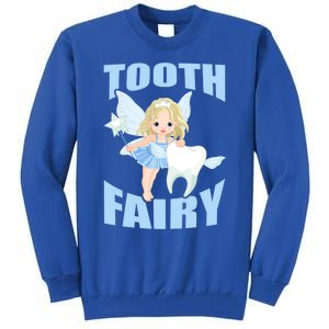 Tooth Fairy Halloween Costume Cool Gift Tall Sweatshirt