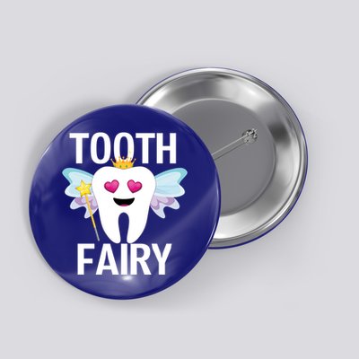 Tooth Fairy Halloween Costume Funny Gift Button