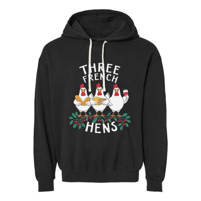 Three French Hens 12 Days Christmas Song Funny Xmas Garment-Dyed Fleece Hoodie