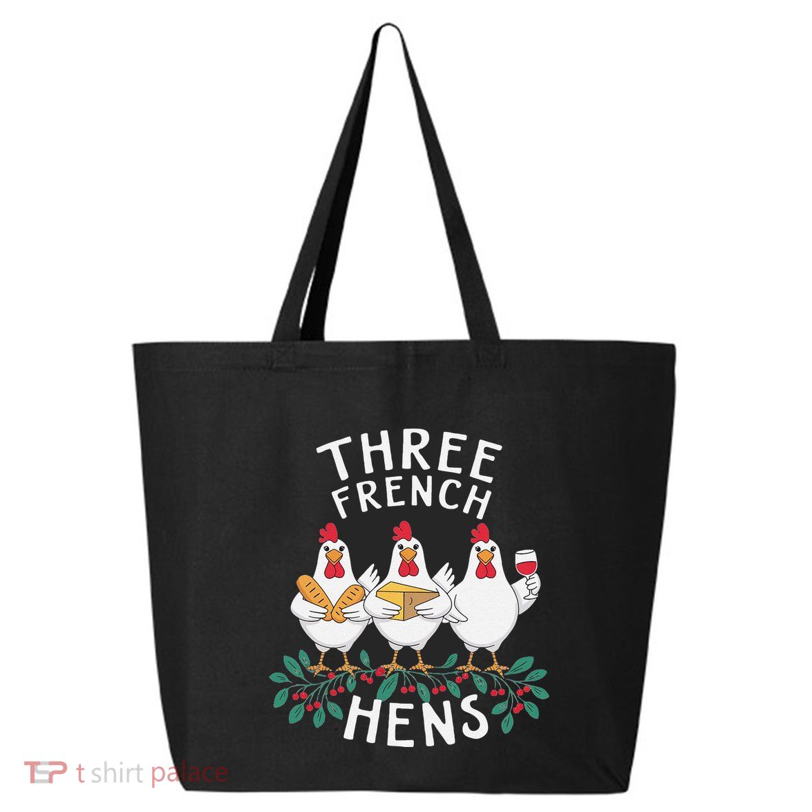 Three French Hens 12 Days Christmas Song Funny Xmas 25L Jumbo Tote