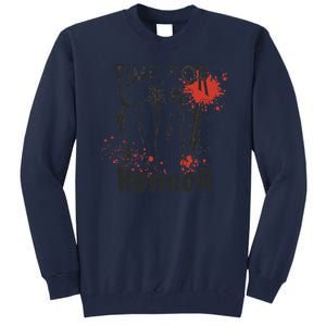 Time For Horror Scary Halloween Tall Sweatshirt